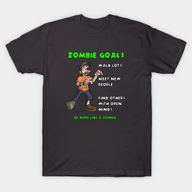 Zombie Goals T-Shirt by Brian Scott Magic
